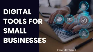 Digital Tools for Small Businesses