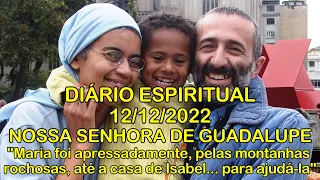 DIÁRIO ESPIRITUAL MISSÃO BELÉM - 12/12/2022 - Lc 1,39-47