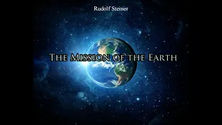 The Mission of the Earth By Rudolf Steiner