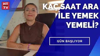 Bayram menüsü nasıl olmalı? | Gün Başlıyor - 12 Mayıs 2021