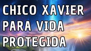 Oração Chico Xavier Proteção : Veja Como Atrair Paz e Proteção com a Oração