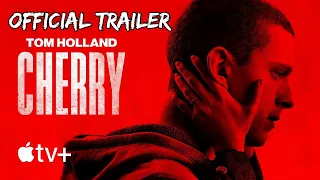 Cherry (2021) || Official Trailer || AppleTV