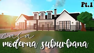 CASA MODERNA SUBURBANA 15K (Pt .1) | ROBLOX Bloxburg