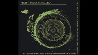 Biała Gorączka - Pływy [Full Album] 2006