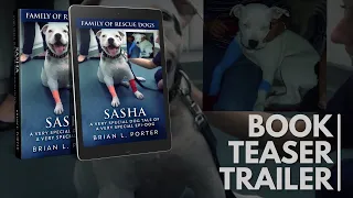 Rescue Dog Nonfiction | Sasha | Book Teaser Trailer | eBook & Paperback