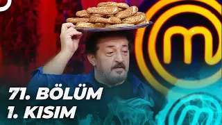 MASTERCHEF TÜRKİYE 71. BÖLÜM 1. KISIM