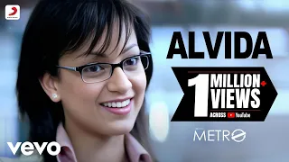 Alvida Full Video - Life In A Metro | Kangana | Shilpa Shetty | Irrfan Khan | Pritam | KK