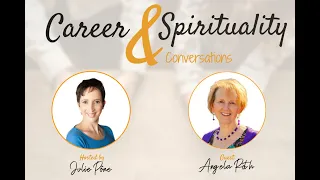 Letting Go to Move Forward | Career & Spirituality Conversations Ep 32 with Angela Roth