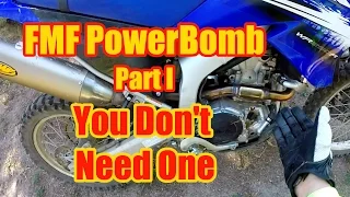 FMF PowerBomb For WR250R Review