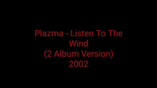 Plazma - Listen To The Wind(2 Album Version) 2002 CD_synth pop disco