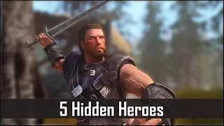 Skyrim: 5 Hidden and Secret Heroes You May Have Missed in The Elder Scrolls 5