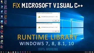 Microsoft Visual C++ Error Problems Windows 7,8,8.1,10 | Fix Solution