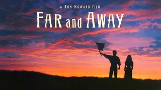 Far & Away ~suite~ by John Williams
