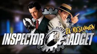 Inspector Gadget: Resumen En Corto