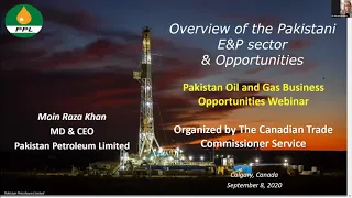 Pakistan O&G Webinar_ Calgary, Canada_by MD PPL Moin Raza Khan