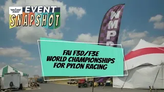 Event Snapshot: FAI F3D F3E World Championships for Pylon Racing