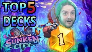 Top 5 BEST DECKS of the Sunken City! | The STRONGEST DECKS to REACH LEGEND!!! | Hearthstone