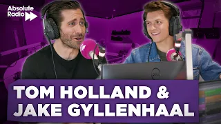 'My love life has been a bit of a disappointment' Tom Holland & Jake Gyllenhaal