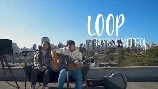 Loop | Rayssa Andreoli