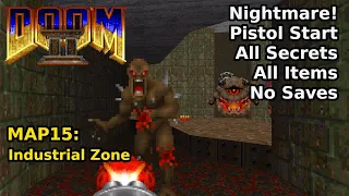 Doom II - MAP15: Industrial Zone (Nightmare! 100% Secrets + Items)