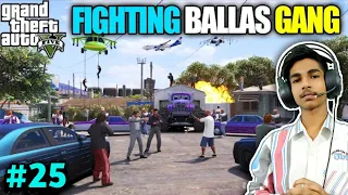 The Long Stretch | Franklin And Trevor Fight With Ballas Gang | GTA 5 Gameplay #25 [Hindi]