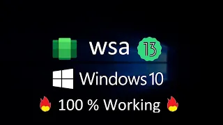 Windows Subsystem for Android (WSA) In Windows 10  🔥100 % Working 🔥 #wsa #windows10 #android