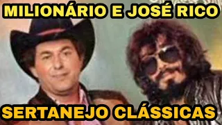 MILIONÁRIO E JOSÉ RICO, JOÃO MINEIRO E MARCIANO SUCESSOS E AS TOP SERTANEJAS 04 SUCESSOS