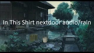 The Irrepressibles - In This Shirt nextdoor audio/rain