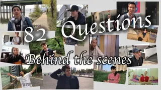 82 Questions: 비하인드 [Behind the scenes]