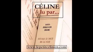 Louis-Ferdinand CÉLINE lu par...