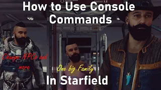 #guide #starfield How to Use Console Commands, Basics, Change Look of NPC's and Cheats in Starfield