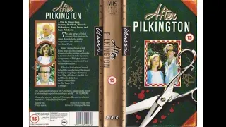 Original VHS Opening and Closing to After Pilkington UK VHS Tape