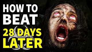 How To Beat The RAGE ZOMBIES in "28 Days Later"