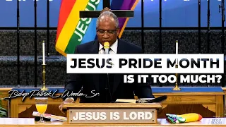 Is the Upper Room COGIC Jesus Pride celebration excessive? | Bishop Patrick Wooden Sr.