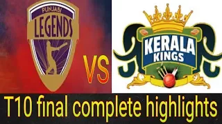 T10 final/punjabi legends vs kerala kings/cricket match complete highlights/hd