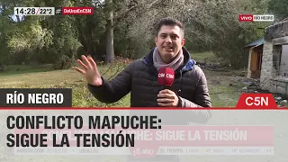 CONFLICTO MAPUCHE: SIGUE la TENSIÓN