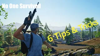 6 Tips & Tricks To Make You A Stronger Survivor | No One Survived