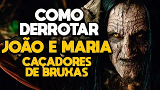 COMO DERROTAR JOÃO E MARIA: CAÇADORES DE BRUXAS - RECAP