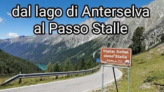 Dal lago di Anterselva al Passo Stalle