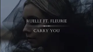 RUELLE - Carry you {lyrics}™