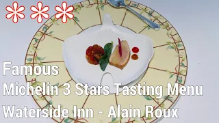 Fine Dining at Famous The Waterside Inn 3 Stars Michelin Restaurant UK Tasting Menu - Alain Roux