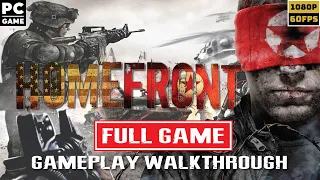 HOMEFRONT Gameplay Walkthrough FULL GAME (PC 1080p 60FPS)