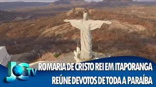 Romaria de Cristo Rei, em Itaporanga, reúne devotos de toda a Paraíba - REDE VIDA