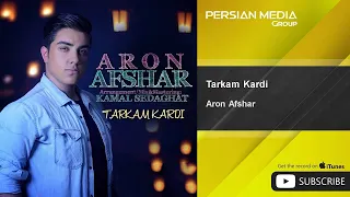 Aron Afshar - Tarkam Kardi ( آرون افشار - ترکم کردی )