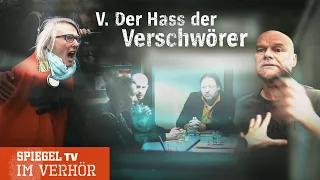 Im Verhör: Die Wut der Verschwörer | SPIEGEL TV