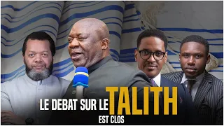 LE DEBAT SUR LE TALITH EST CLOS | PAST ESDRAS KALONJI | PASTEUR MARCELO | ROGER BAKA| P JOEL FRANCIS