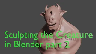 Sculpting the Creature part 2 #blender #tutorial #tutorial #creature #creatureart