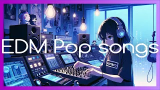 Catchy EDM Pop Mix with Ambient Vibes | Low Bass & Pleasant Beats