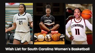 Three Targets for South Carolina Women's Basketball // Joyce Edwards // Sarah Strong / Kennedy Smith