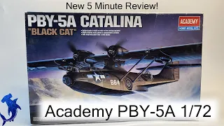 5 Minute Review!  Academy PBY-5A Catalina "Black Cat" 1/72
